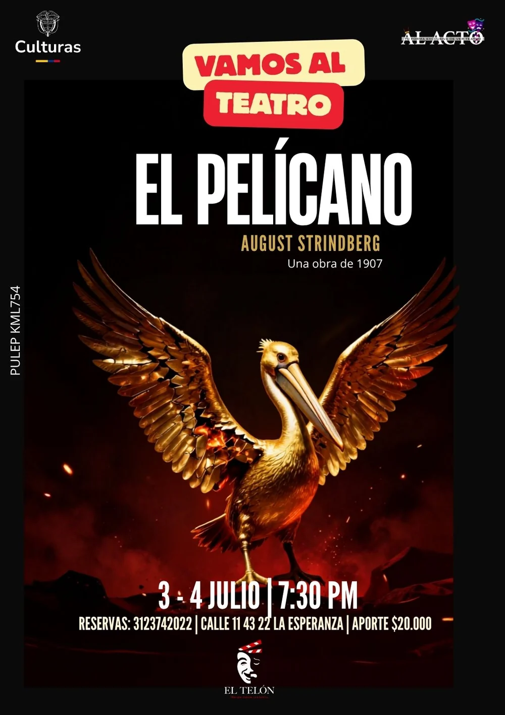 Afiche de la obra El Pelícano en la sala Al Acto